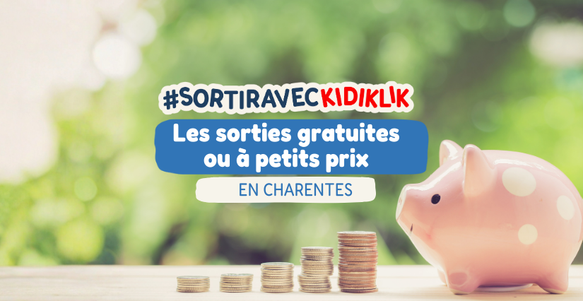 Le Top des sorties gratuites en famille et petits budgets en Charente et Charente-Maritime