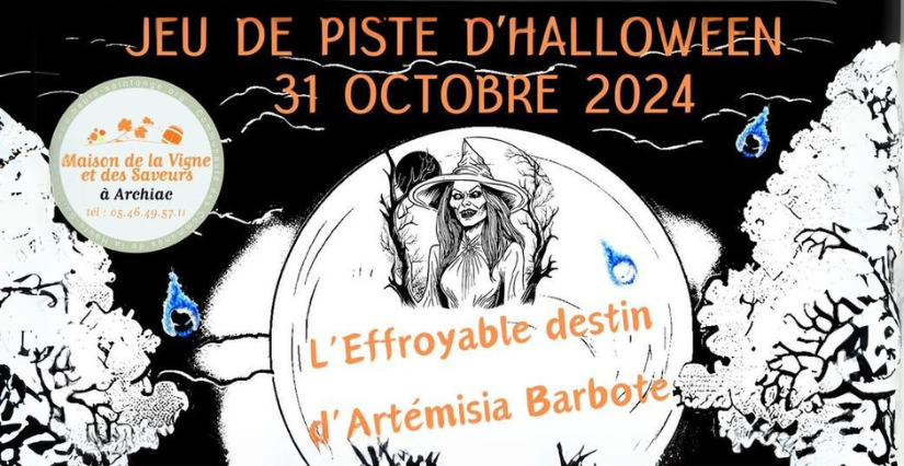 "L'Effroyable destin d'Artémisia Barbote" jeu de piste dès 12 ans à la Maison de la vigne et des saveurs, à Archiac.