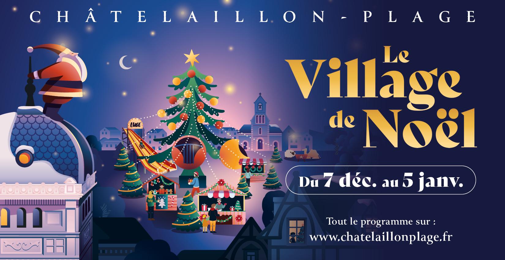 "Le Village de Noël", festivités de Noël à Châtelaillon-Plage