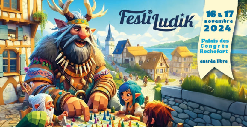 Festiludik, festival de jeux de société à Rochefort