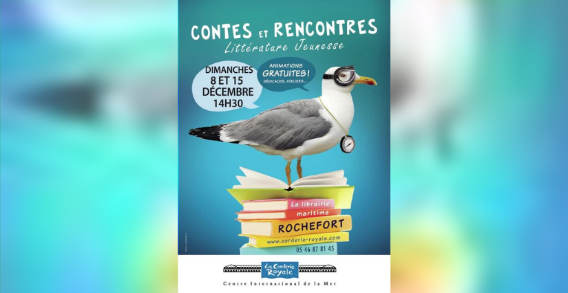 "Contes et Rencontres" ateliers famille à la Corderie Royale de Rochefort