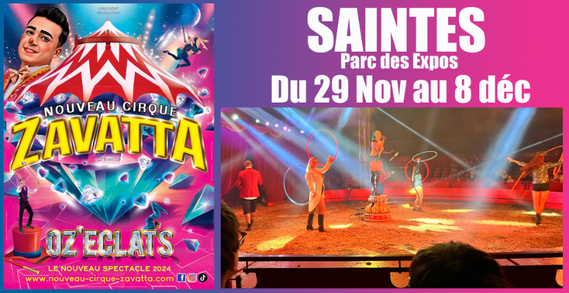 Le Nouveau Cirque Zavatta revient à Saintes !