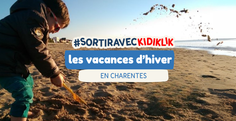 On profite de l'hiver, vive les vacances de février en Charente et Charente-Maritime !