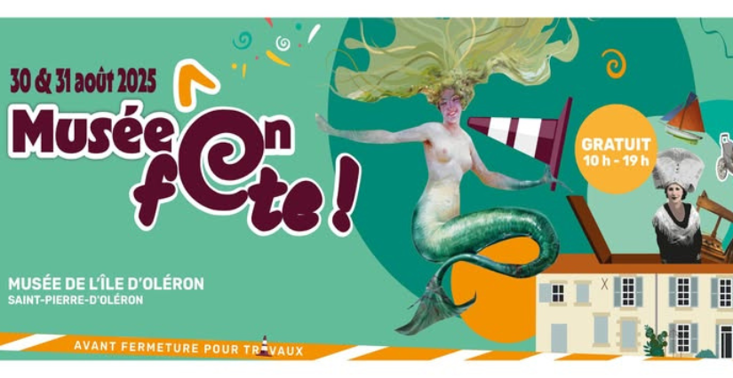 Le musée de l'île d'Oléron en fête !