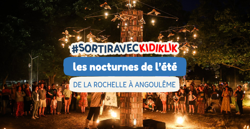 Les nocturnes de l'été en Charente et Charente-Maritime