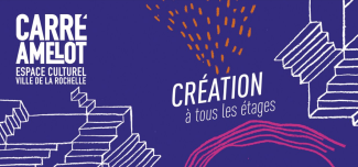 Le Carré Amelot, un espace "multi-culturel" pour les familles à La Rochelle