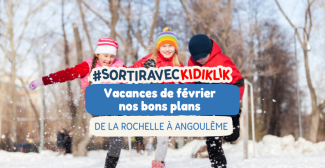 On profite de l'hiver, vive les vacances de février en Charente et Charente-Maritime !
